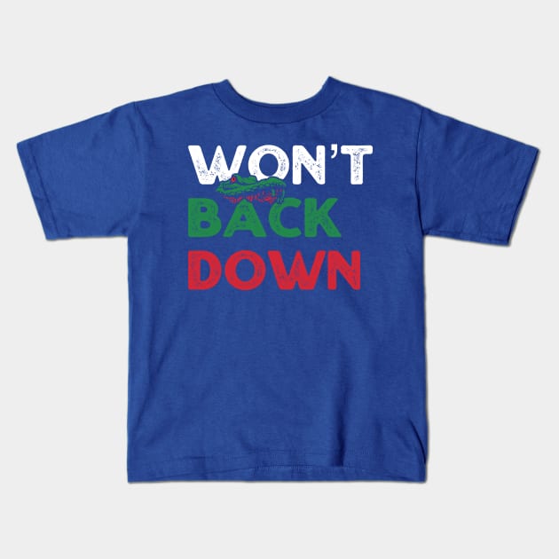 Florida Wont Back Down Kids T-Shirt by tiden.nyska